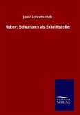 Robert Schumann als Schriftsteller