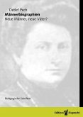 Männerbiographien. Neue Männer, neue Väter? (eBook, PDF)