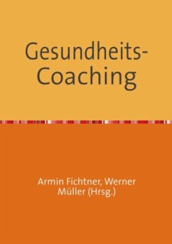 Gesundheits-Coaching - Fichtner, Armin