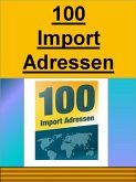 100 Import Adressen (eBook, ePUB)