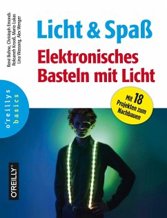 Licht und Spaß (eBook, ePUB) - Bohne, René; Emonds, Christoph; Krooß, Roksaneh; Lukas, Mario; Wassong, Lina; Wenger, Alex