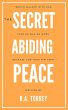 The Secret of Abiding Peace (eBook,... - Bild 1