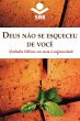 Deus não se esqueceu de você (eBook,... - Bild 1