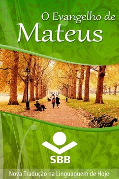 O Evangelho de Mateus (eBook, ePUB) - Brasil, Sociedade Bíblica do