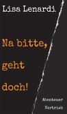 Na bitte, geht doch! (eBook, ePUB)