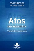 Comentários SBB - Atos versículo a versículo (eBook, ePUB) Comentários SBB - Atos versículo a versículo (eBook, ePUB)