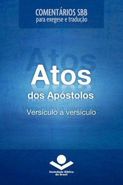 Comentários SBB - Atos versículo a versículo (eBook, ePUB) - Bratcher, Roberto G.