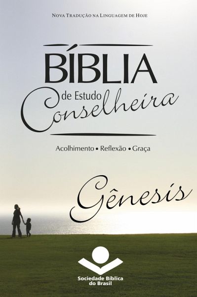 Bíblia de Estudo Conselheira - Gênesis (eBook, ePUB)