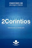 Comentários SBB - 2Coríntios versículo a versículo (eBook, ePUB) Comentários SBB - 2Coríntios versículo a versículo (eBook, ePUB)