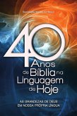 40 anos de Bíblia na Linguagem de Hoje (eBook, ePUB)