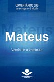 Comentários SBB - Mateus versículo a versículo (eBook, ePUB) Comentários SBB - Mateus versículo a versículo (eBook, ePUB)