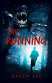 The Running (Brig Thomson Shifter, #2) (eBook, ePUB)