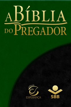 A Bíblia do Pregador - Almeida Revista e Atualizada (eBook, ePUB) - Brasil, Sociedade Bíblica do; Esperança, Editora Evangélica