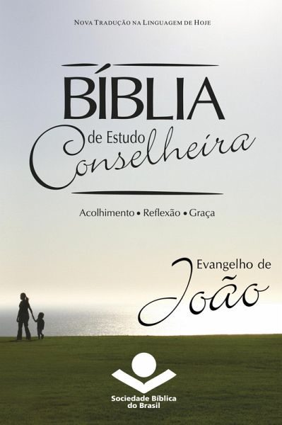 Bíblia de Estudo Conselheira - Evangelho de João (eBook, ePUB) Bíblia de Estudo Conselheira - Evangelho de João (eBook, ePUB)