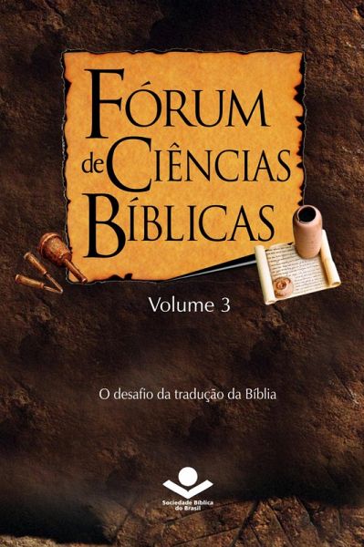 Fórum de Ciências Bíblicas 3 (eBook, ePUB) Fórum de Ciências Bíblicas 3 (eBook, ePUB)