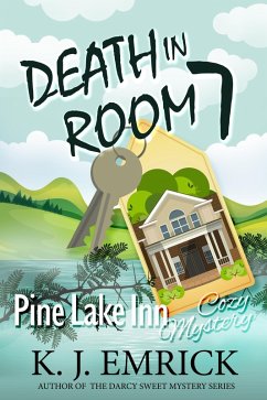 Death in Room 7 (Pine Lake Inn, #1) (eBook, ePUB) - Emrick, K. J.