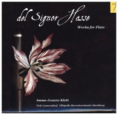 Del Signor Hasse-Werke Für Flöte - Klett/Lamersdorf/Elbipolis Barockorchester