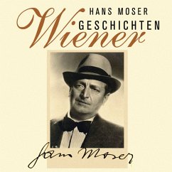 Wiener Geschichten - Moser, Hans