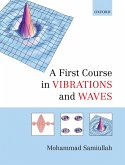 A First Course in Vibrations and Waves (eBook, PDF)