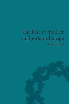 The Rise of the Left in Southern Europe (eBook, PDF) - Rizas, Sotiris
