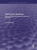 Child Trauma Handbook (eBook, ePUB)