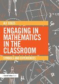 Engaging in Mathematics in the Classroom (eBook, PDF)