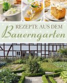 Rezepte aus dem Bauerngarten (eBook, ePUB)