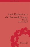 Arctic Exploration in the Nineteenth Century (eBook, ePUB)