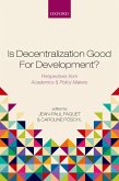 Is Decentralization Good For Development? (eBook, PDF)