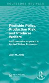 Pesticide Policy, Production Risk, and Producer Welfare (eBook, ePUB)