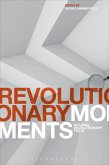 Revolutionary Moments (eBook, ePUB)