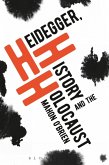 Heidegger, History and the Holocaust (eBook, ePUB)