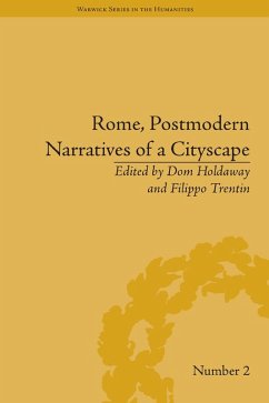 Rome, Postmodern Narratives of a Cityscape (eBook, PDF) - Holdaway, Dom