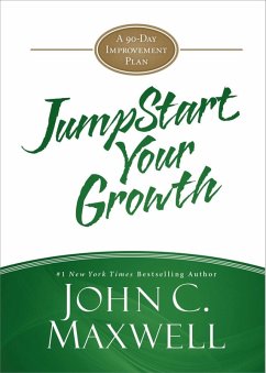 JumpStart Your Growth (eBook, ePUB) - Maxwell, John C.