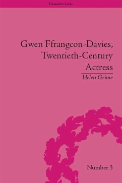 Cover Gwen Ffrangcon-Davies, Twentieth-Century Actress (eBook, ePUB)