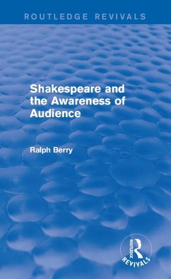 Cover Shakespeare and the Awareness of Audience (eBook, PDF)