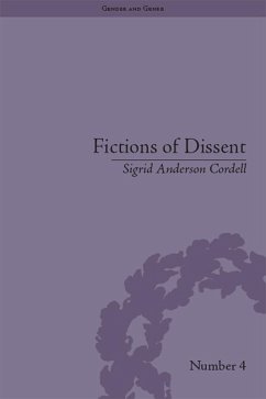 Fictions of Dissent (eBook, PDF) - Anderson Cordell, Sigrid