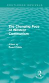 The Changing Face of Western Communism (eBook, ePUB)