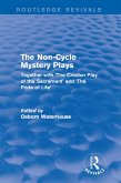 The Non-Cycle Mystery Plays (Routledge Revivals) (eBook, PDF)