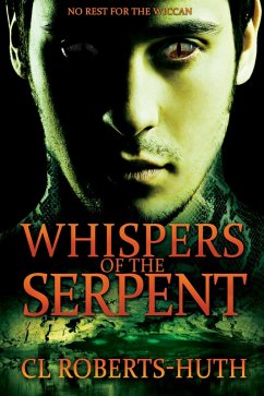 Whispers of the Serpent (Zoë Delante Thrillers, #2) (eBook, ePUB) - Roberts-Huth, C. L.