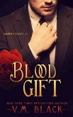 Blood Gift (Vampire's Choice Paranormal Romance, #3) (eBook, ePUB)
