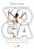 A moderna ciência do Yoga (eBook, ePUB) A moderna ciência do Yoga (eBook, ePUB)