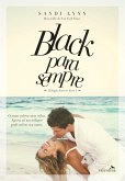 Black para sempre (eBook, ePUB) Black para sempre (eBook, ePUB)