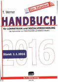 Handbuch für Lohnsteuer und Sozialversicherung 2016