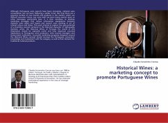 Historical Wines: a marketing concept to promote Portuguese Wines