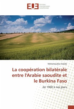 La coopération bilatérale entre l'Arabie saoudite et le Burkina Faso - Oubda, Mahamoudou