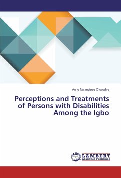 Perceptions and Treatments of Persons with Disabilities Among the Igbo