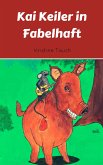 Kai Keiler in Fabelhaft (eBook, ePUB)