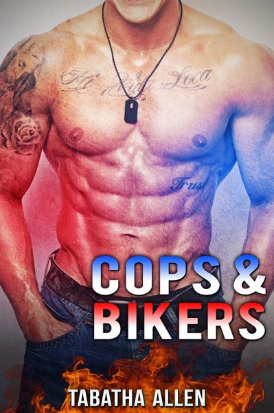 Cops and Bikers (eBook, ePUB)