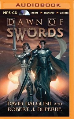 Dawn of Swords - Dalglish, David; Duperre, Robert J.